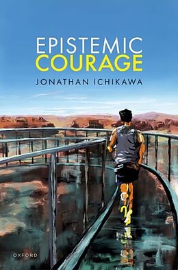 Livre Relié Epistemic Courage de Jonathan Ichikawa