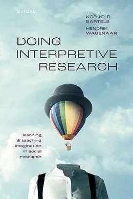 E-Book (epub) Doing Interpretive Research von Koen P. R. Bartels, Hendrik Wagenaar