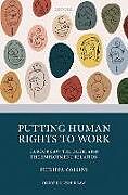 Livre Relié Putting Human Rights to Work de Philippa Collins