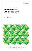 Kartonierter Einband International Law of Taxation von Peter Hongler