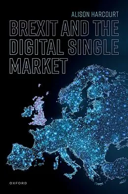 E-Book (epub) Brexit and the Digital Single Market von Alison Harcourt