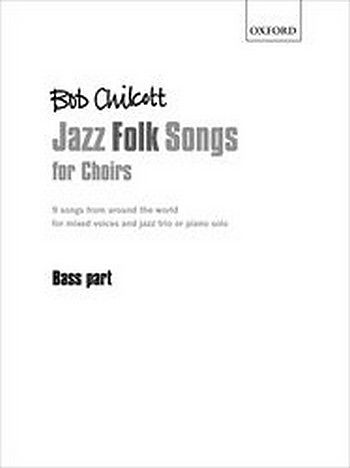 Jazz Folk Songs for mixed chorus