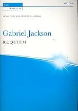 Gabriel Jackson Notenblätter Requiem for mixed chorus a cappella