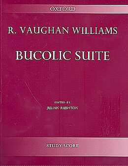 Ralph Vaughan Williams Notenblätter Bucolic Suite for orchestra