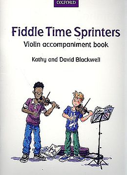 Kathy Blackwell, David Blackwell Notenblätter Fiddle Time Sprinters violin accompaniment