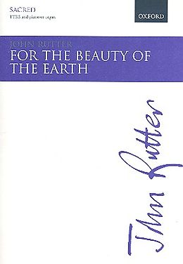 John Rutter Notenblätter For the Beauty of the Earth