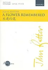 John Rutter Notenblätter A Flower remembered