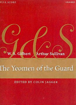 Arthur Seymour Sullivan Notenblätter The Yeomen of the Guard or The Merryman and his Maid