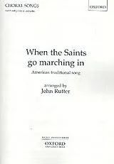 Rutter John Notenblätter When the Saints go marching in