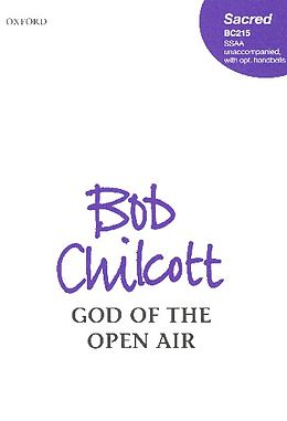 Bob Chilcott Notenblätter God of the open Air