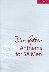 John Rutter Notenblätter Anthems for SA and Men