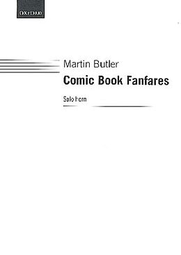 Martin Butler Notenblätter Comic Book Fanfares