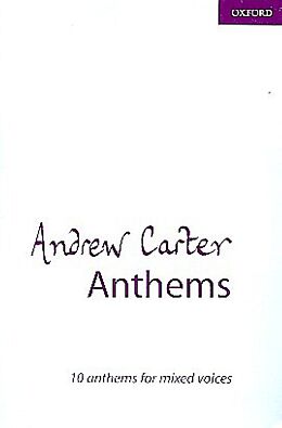 Andrew Carter Notenblätter Anthems 10 anthems for mixed