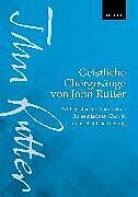 John Rutter Notenblätter Geistliche Chorgesänge von John Rutter