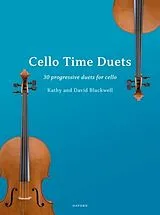Kathy Blackwell Notenblätter Cello Time Duets