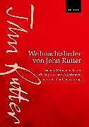 John Rutter Notenblätter Weihnachtslieder von John Rutter (John Rutter Carols)