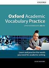 Couverture cartonnée Oxford Academic Vocabulary Practice: Upper-Intermediate B2-C1: with Key de Julie Moore