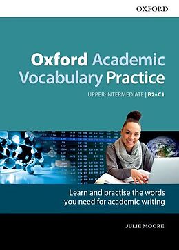 Couverture cartonnée Oxford Academic Vocabulary Practice: Upper-Intermediate B2-C1: with Key de Julie Moore