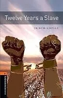 Kartonierter Einband (Kt) Oxford Bookworms Library: Level 2: Twelve Years a Slave von Solomon Northup
