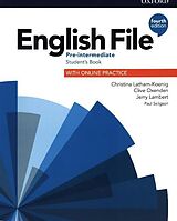 Set mit div. Artikeln (Set) English File: Pre-Intermediate: Student's Book with Online Practice von Christina Latham-Koenig, Clive Oxenden, Jerry Lambert