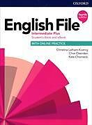 Kartonierter Einband English File Intermediate Plus Fourth Edition Student's Book and eBook Pack von 