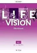 Kartonierter Einband Life Vision: Intermediate Plus: Workbook von