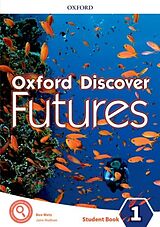 Set mit div. Artikeln (Set) Oxford Discover Futures: Level 1: Student Book von Ben Wetz