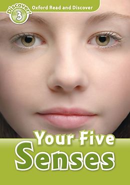 E-Book (pdf) Your Five Senses (Oxford Read and Discover Level 3) von Robert Quinn
