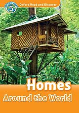eBook (pdf) Homes Around the World (Oxford Read and Discover Level 5) de Jacqueline Martin