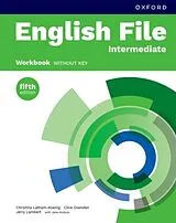 Broschiert English File Int. Workbook without Key von 