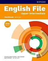 Kartonierter Einband English File fifth edition: Upper-intermediate: Workbook with key von Christina Latham-Koenig, Clive Oxenden, Kate Chomacki