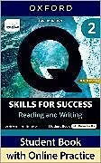 Set mit div. Artikeln (Set) Q: Skills for Success Special Edition Level 2 Reading and Writing Student Book with Online Practice von 