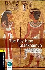Kartonierter Einband (Kt) Oxford Bookworms Library: Level 1:: The Boy-King Tutankhamun von Scott Lauder, Walter McGregor