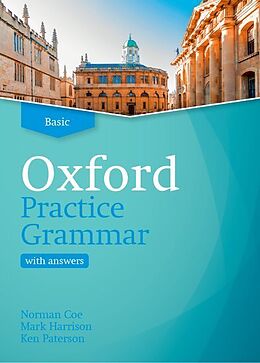 Broché Oxford Practice Grammar Basic with Key de Coe Norman, Mark Harrison, Paterson Ken