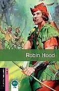 Kartonierter Einband Oxford Bookworms Library: Starter:: Robin Hood von Escott John