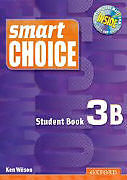 Set mit div. Artikeln (Set) Smart Choice 3: Student Book B with Multi-ROM Pack von Ken Wilson