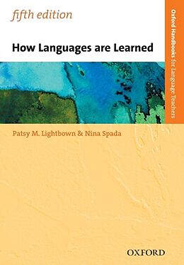 Kartonierter Einband How Languages are Learned von Patsy Lightbown, Nina Spada