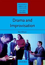 E-Book (epub) Drama & Improvisation - Resource Books for Teachers von Ken Wilson
