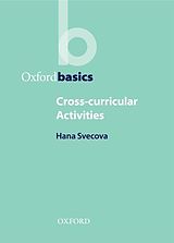 eBook (epub) Cross-Curricular Activities - Oxford Basics de Hana Svecova