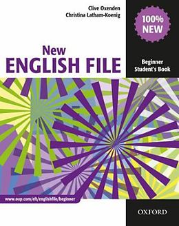 Broschiert New English File Beginner Student Book von Clive Oxenden
