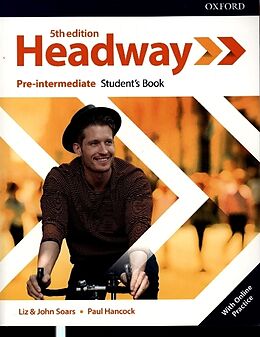  Headway: Pre-intermediate: Student's Book with Online Practice de Liz Soars, John Soars, Paul Hancock