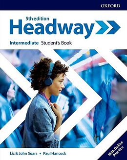 Couverture cartonnée Headway: Intermediate. Student's Book with Online Practice de 