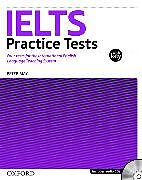  IELTS Practice Tests: IELTS Practice Tests:: With explanatory key and Audio CDs (2) Pack de Peter May