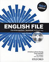 Couverture cartonnée English File Pre-intermediate Workbook without Key de Christina Latham-Koenig, Clive Oxenden