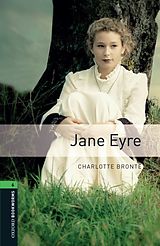 eBook (epub) Jane Eyre Level 6 Oxford Bookworms Library de Charlotte Bronte