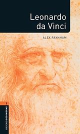 E-Book (epub) Leonardo da Vinci Level 2 Oxford Bookworms Library von Alex Raynham