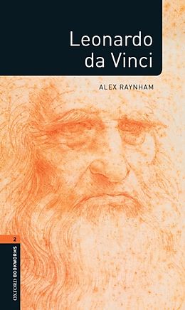 eBook (epub) Leonardo da Vinci Level 2 Oxford Bookworms Library de Alex Raynham