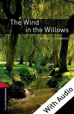 eBook (epub) Wind in the Willows - With Audio Level 3 Oxford Bookworms Library de Kenneth Grahame