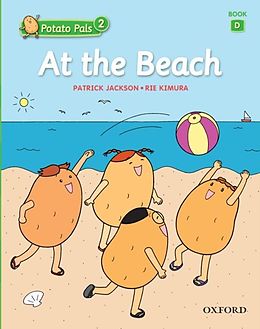 eBook (pdf) At the Beach (Potato Pals 2 Book D) de Patrick Jackson, Rie Kimura