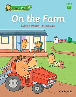 eBook (pdf) On the Farm (Potato Pals 2 Book F) de Patrick Jackson, Rie Kimura